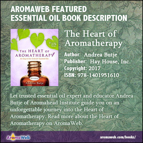 Heart of Aromatherapy Book Description