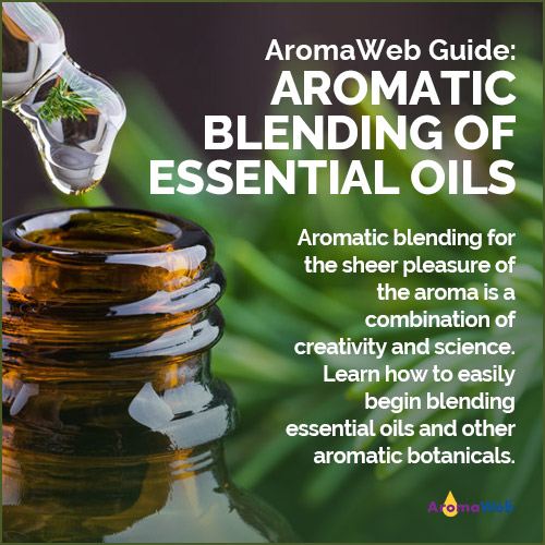 The Art and Science of Blending Essential Oils