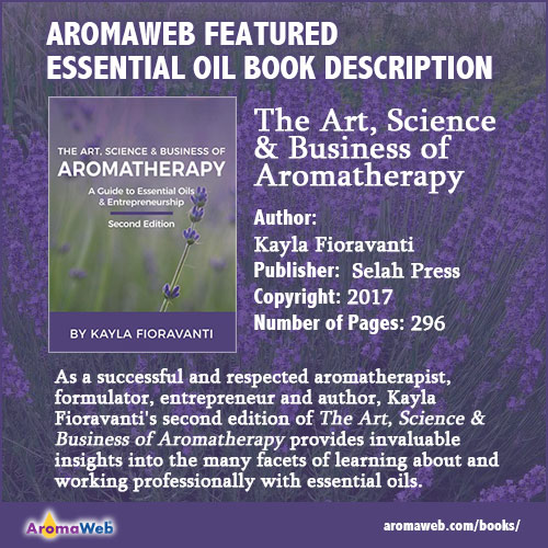 The Art, Science & Business of Aromatherapy Book Review